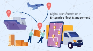 Digital Transformation In Enterprise Fleet Management